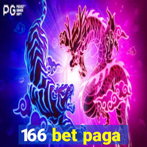 166 bet paga